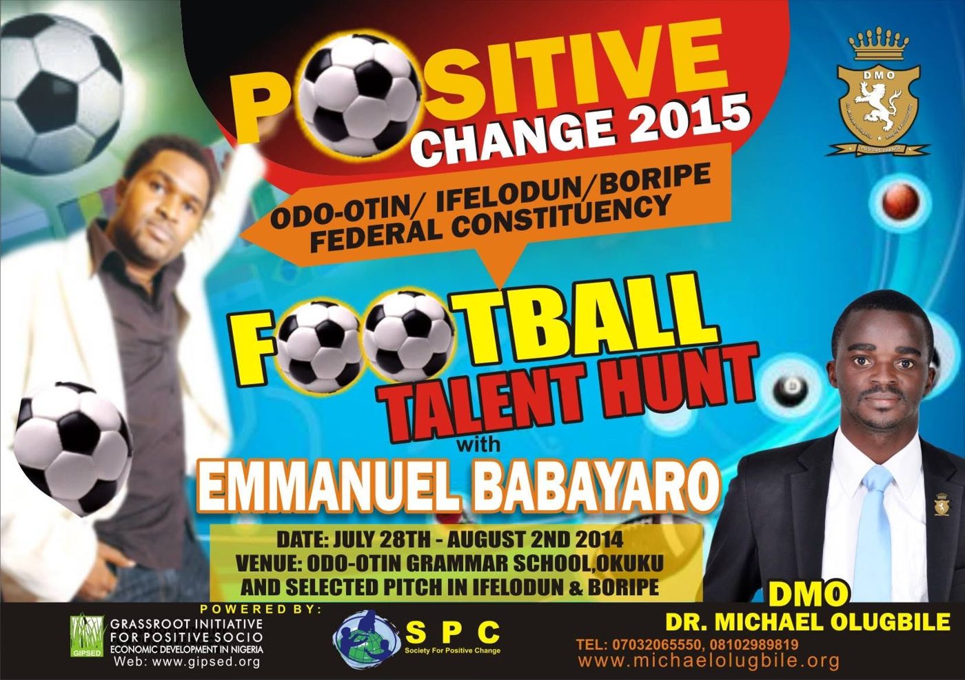 Football Talent Hunt announcement, 28 July–2 August 2014